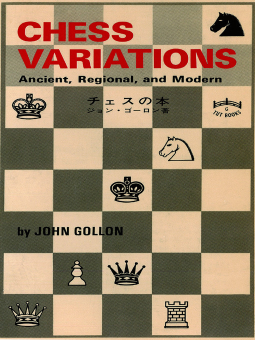 Title details for Chess Variations by John Gollon - Available
